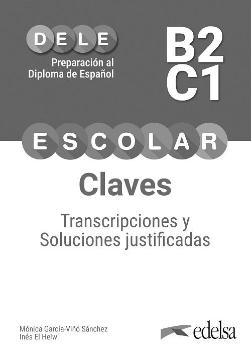 Preparación al DELE Escolar B2-C1. Claves