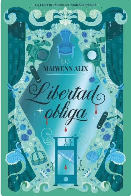 Libertad obliga "(Nobleza obliga - 2)"