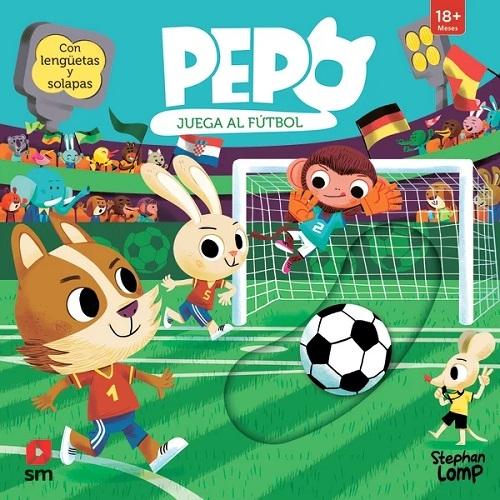 Pepo juega al fútbol "(Con lengüetas y solapas)"