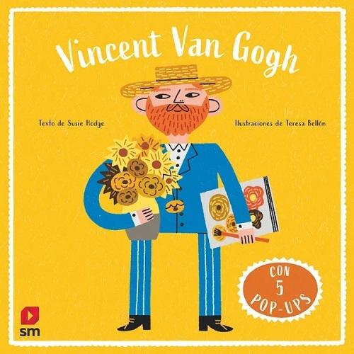 Vincent Van Gogh "(Con 5 Pop-ups) (Biografías de artistas con pop-ups)"
