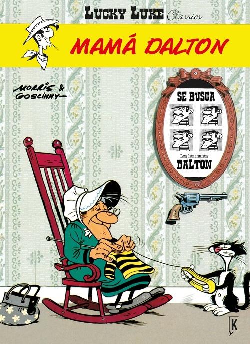 Mamá Dalton "(Lucky Luke Classics - 10)"