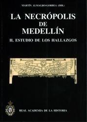 La necrópolis de Medellín - II: Estudio de los hallazgos