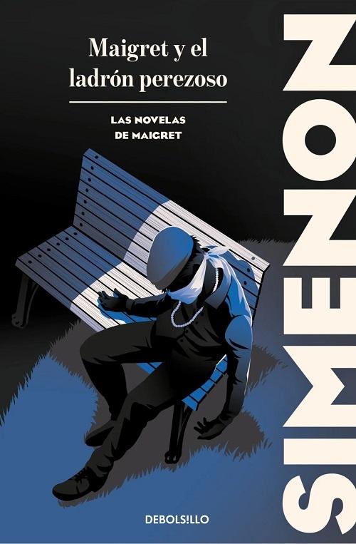 Maigret y el ladrón perezoso "(Las novelas de Maigret)"