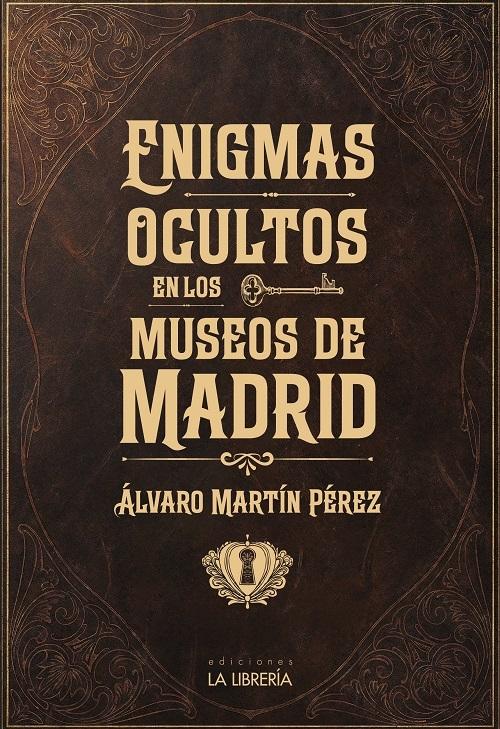 Enigmas ocultos en los museos de Madrid