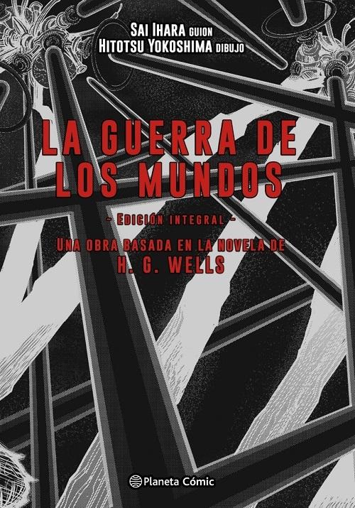 La guerra de los mundos "Edición integral"