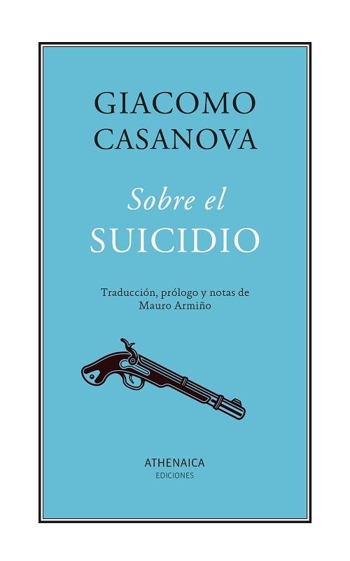 Sobre el suicidio "Discorso sul suicidio (1769) / Dialoghi sul suicidio (1782)"