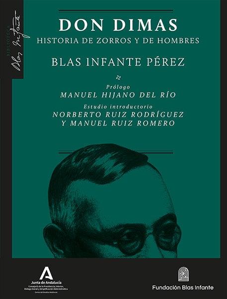 Don Dimas "Historia de zorros y hombres"