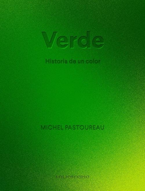 Verde. Historia de un color