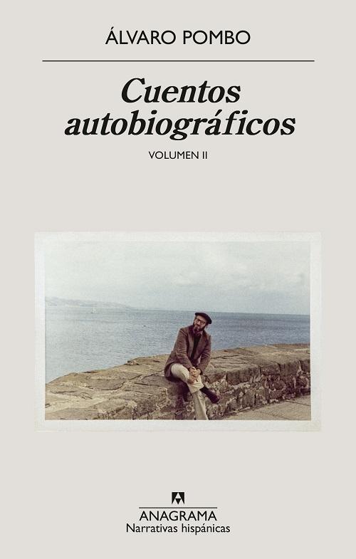Cuentos autobiográficos - Volumen II
