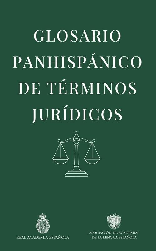 Glosario panhispánico de términos jurídicos