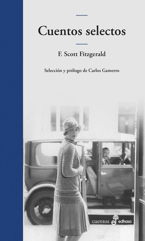 Cuentos selectos "(Francis Scott Fitzgerald)"