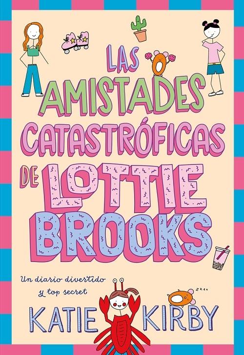 Las amistades catastróficas de Lottie Brooks