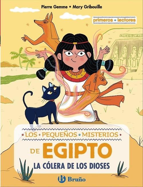 La cólera de los dioses "Los pequeños misterios de Egipto - 1"