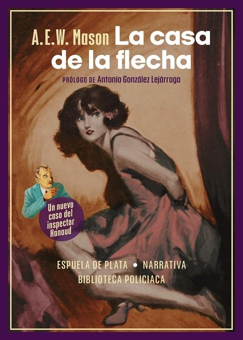 La casa de la flecha "(Un nuevo caso del inspector Hanaud - 2) (Biblioteca policiaca - 8)"