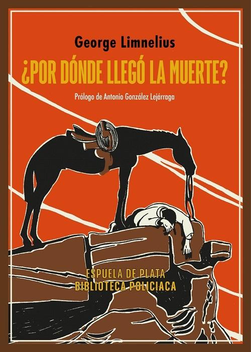 ¿Por dónde llegó la muerte? "(Biblioteca polciaca - 10)"