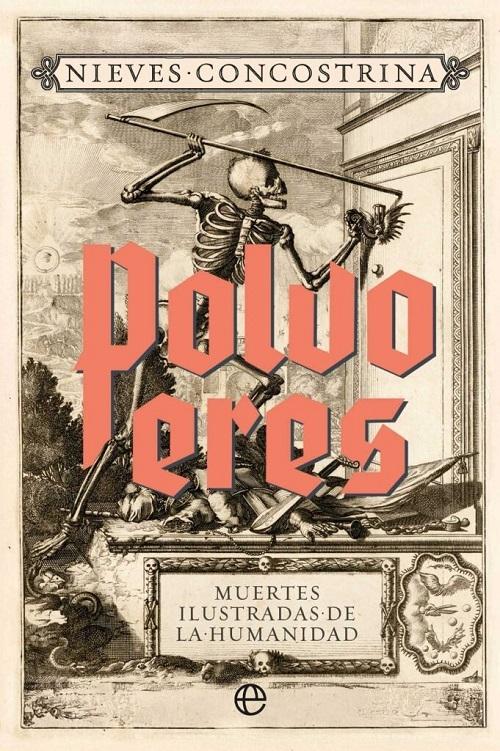 Polvo eres "Muertes ilustradas de la humanidad"