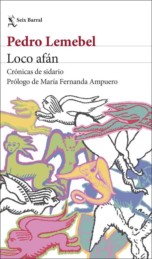Loco afán "Crónicas de sidario"