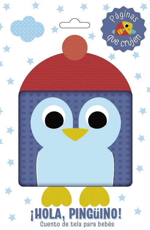 ¡Hola, pingüino! "Cuento de tela para bebés"