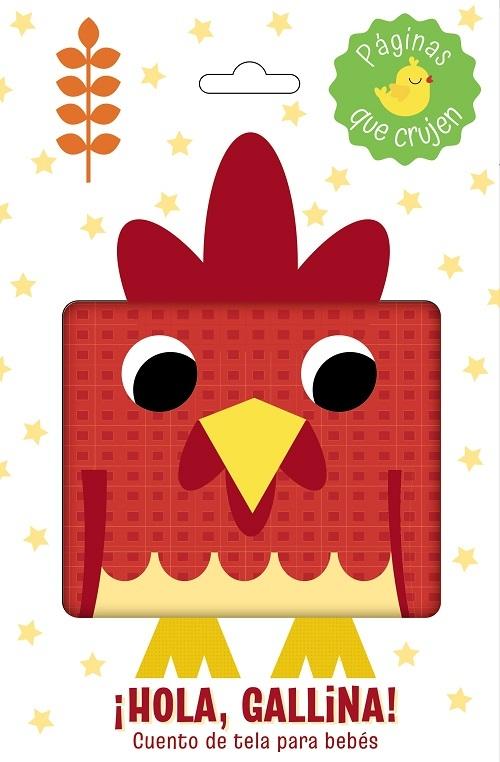 ¡Hola, gallina! "Cuento de tela para bebés"