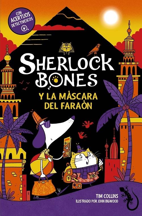 Sherlock Bones y la máscara del faraón "(Sherlock Bones - 3)"