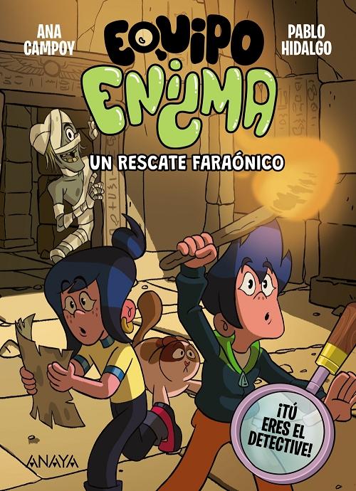 Un rescate faraónico "(Equipo Enigma - 2)"