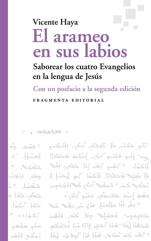 El arameo en sus labios "Saborear los cuatro Evangelios en la lengua de Jesús"