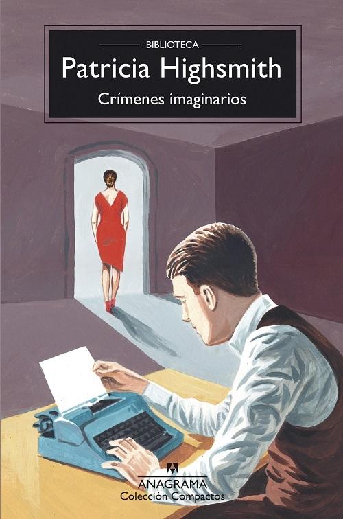 Crímenes imaginarios "(Biblioteca Patricia Heghsmith)"