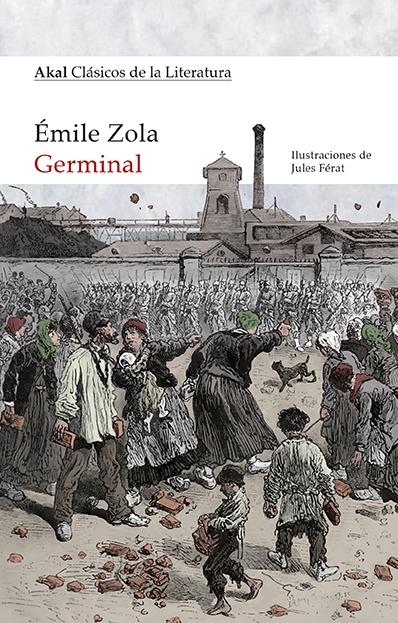 Germinal "(Los Rougon-Macquart - XIII)"