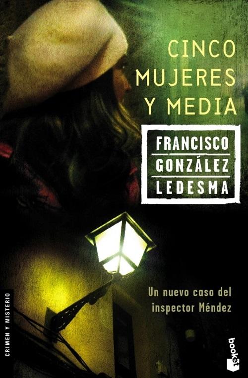 Cinco mujeres y media "(Serie Inspector Méndez - 7)"