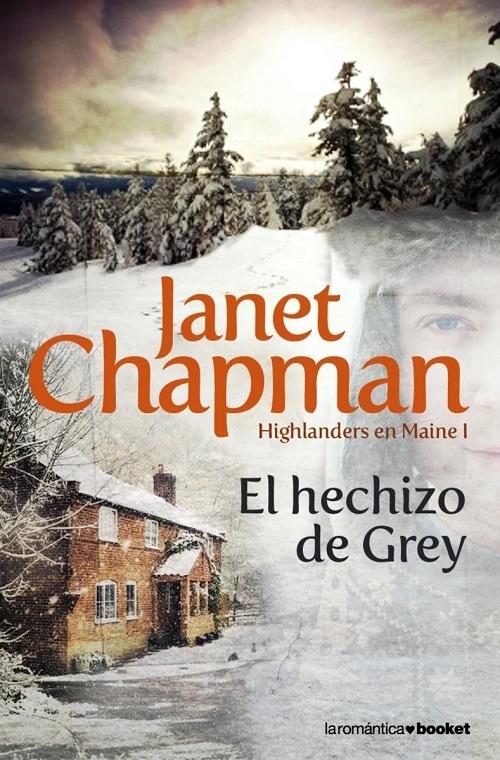 El hechizo de Grey "(Highlanders en Main - I)"