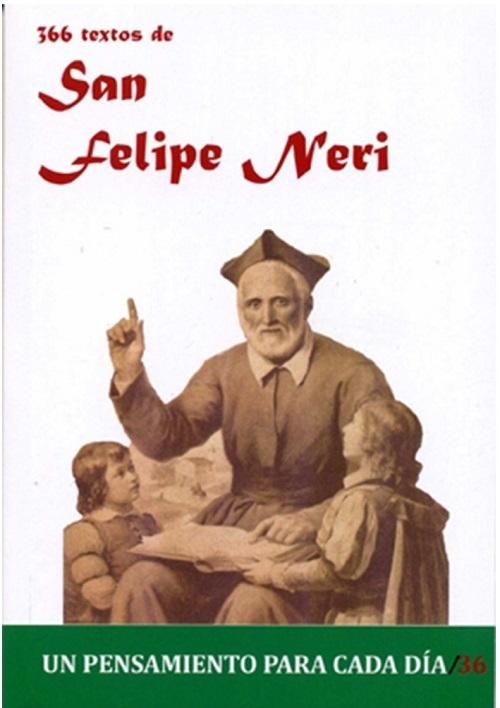 366 textos de San Felipe Neri "Un pensamiento para cada día"