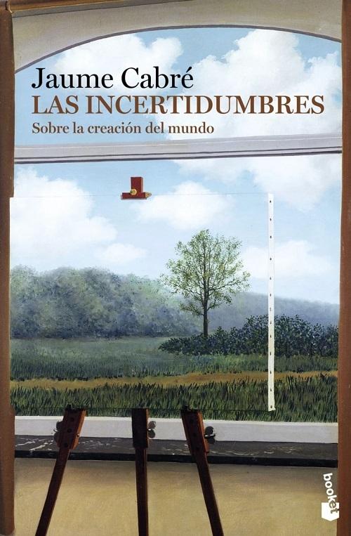 Las incertidumbres "Sobre la reación del mundo"