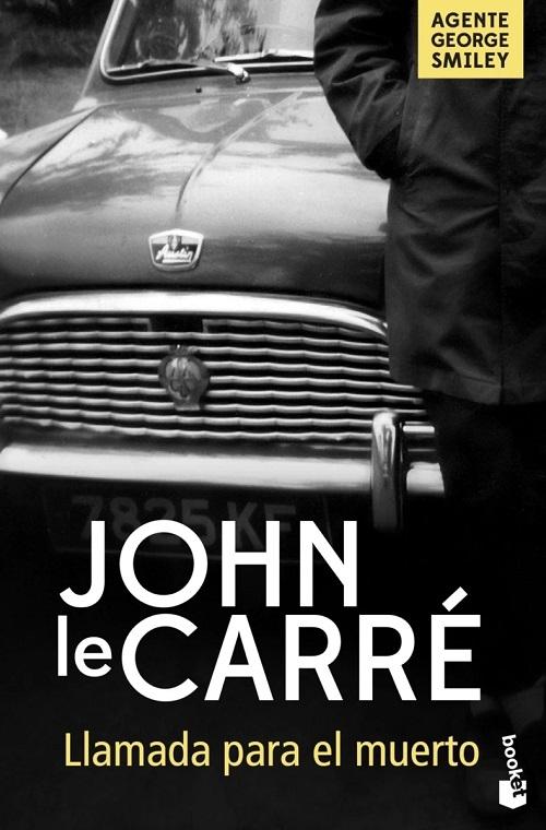 Llamada para el muerto "(Agente George Smiley - 1)"