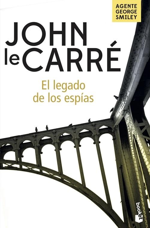 El legado de los espías "(Agente George Smiley - 9)"
