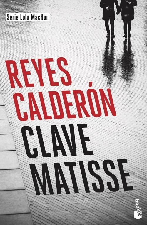 Clave Matisse "(Serie Juez Lola MacHor - 7)"