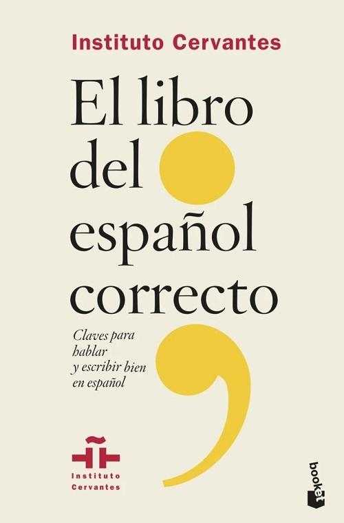 El libro del español correcto "Claves para hablar y escribir bien en español"