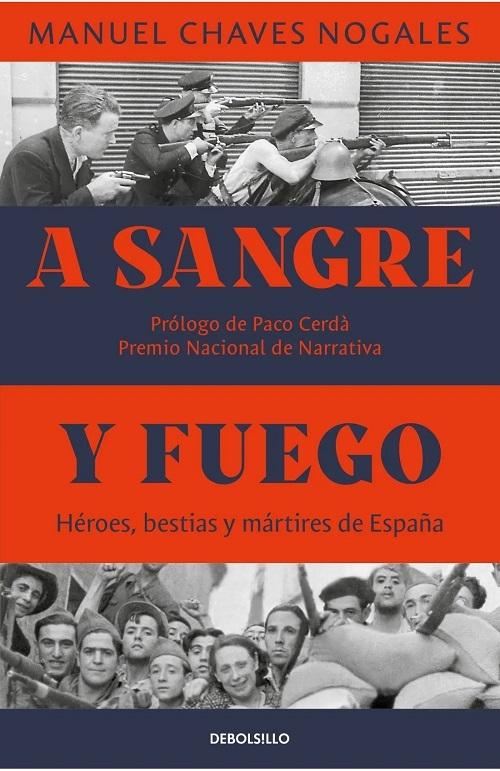 A sangre y fuego "Héroes, bestias y mártires de España"