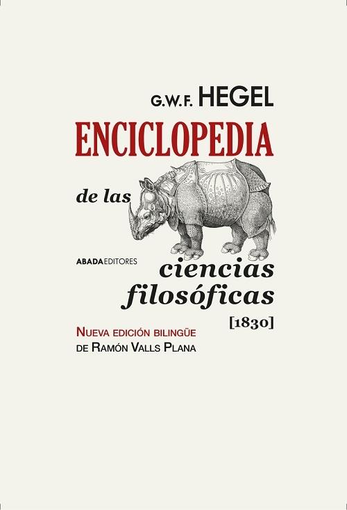 Enciclopedia de las ciencias filosóficas [1830] "(Nueva edición bilingüe)"