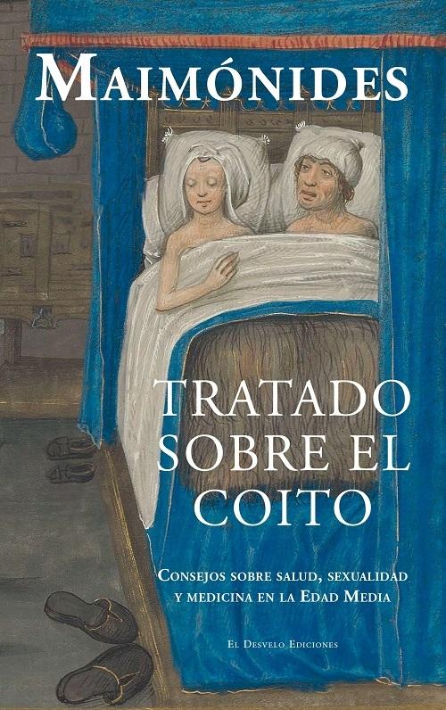 Tratado sobre el coito "Consejos sobre salud, sexualidad y medicina en la Edad Media"