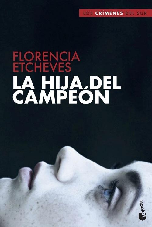 La hija del campeón "(Los crímenes del sur)"