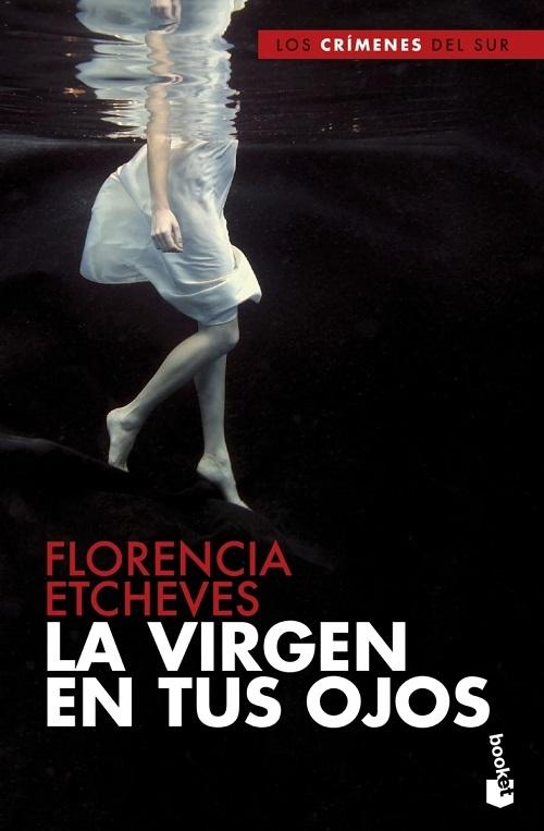 La Virgen en tus ojos "(Los crímenes del sur)"