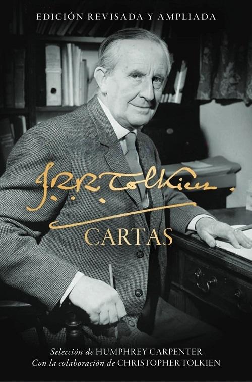 Las cartas de J.R.R. Tolkien "(Edición revisada y ampliada)"