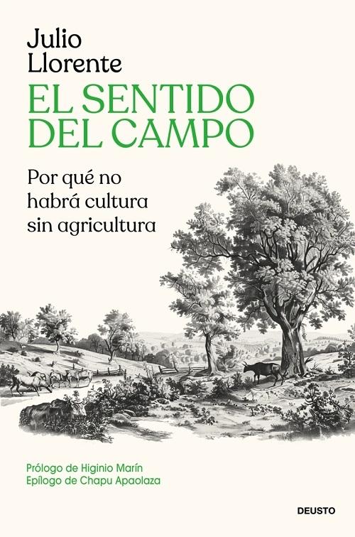 El sentido del campo "Por qué no habrá cultura sin agricultura"
