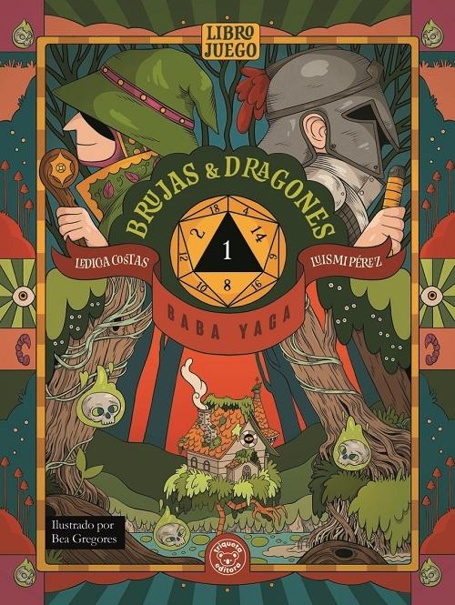 Baba Yaga "(Brujas & Dragones - 1) Libro juego"