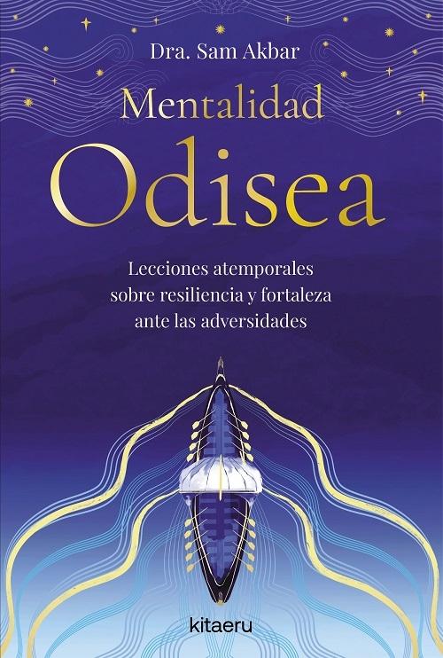 Mentalidad Odisea "Lecciones atemporales sobre resiliencia y fortaleza ante las adversidades"