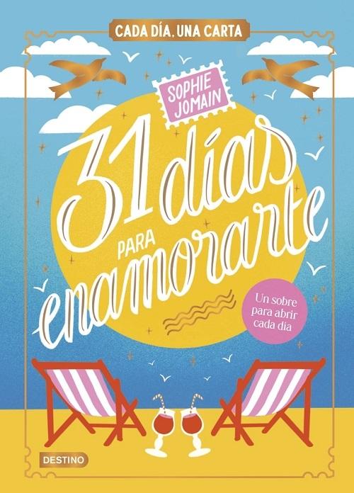 31 días para enamorarte "Cada día, una carta"