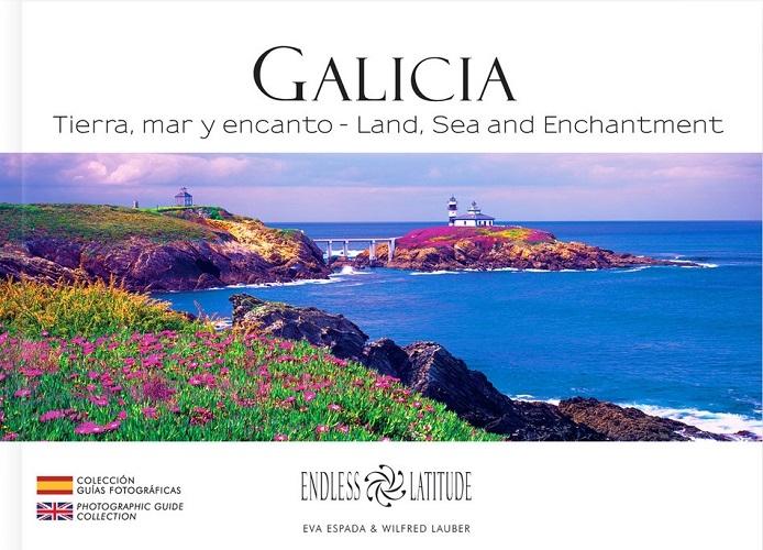 Galicia "Tierra, mar y encanto / Land, Sea and Enchantment"