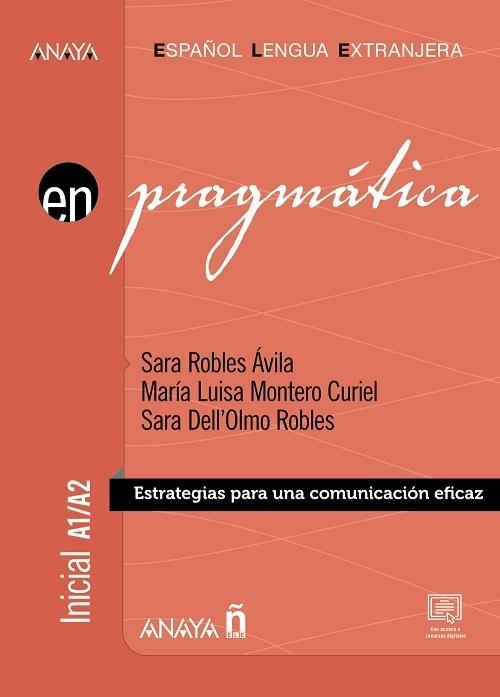 Pragmática. Nivel Inicial A1/A2 "Estrategias para una comunicación eficaz"