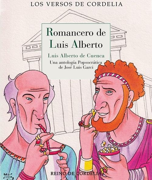 Romancero de Luis Alberto "Una antología Popsocrática"