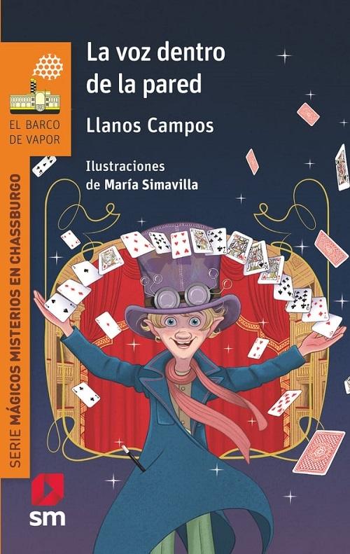 La voz dentro de la pared "(Serie Mágicos misterios en Chassburgo - 1)"